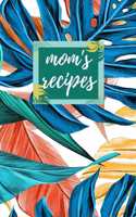 Mom's Recipes
