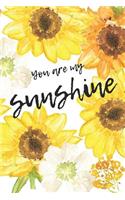 You Are My Sunshine