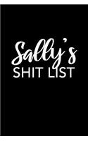 Sally's Shit List