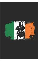 Ireland Flag - Cello: Blank Lined Notebook / Journal (6 X 9) - Gift Idea For All Irish