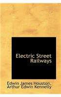 Electric Street Railways