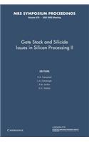Gate Stack and Silicide Issues in Silicon: Volume 670