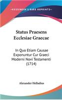 Status Praesens Ecclesiae Graecae