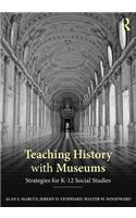 Teaching History with Museums