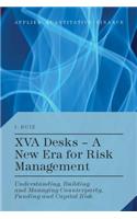 Xva Desks - A New Era for Risk Management