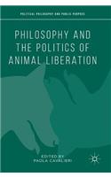 Philosophy and the Politics of Animal Liberation