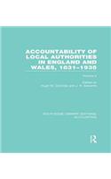 Accountability of Local Authorities in England and Wales, 1831-1935 Volume 2 (Rle Accounting)