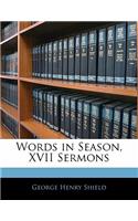 Words in Season, XVII Sermons