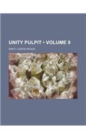 Unity Pulpit (Volume 9): (English)