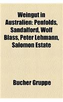 Weingut in Australien: Penfolds, Sandalford, Wolf Blass, Peter Lehmann, Salomon Estate(German)