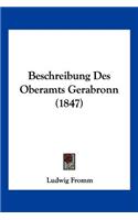 Beschreibung Des Oberamts Gerabronn (1847)