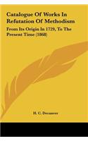 Catalogue of Works in Refutation of Methodism