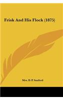 Frisk and His Flock (1875)