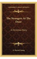 Strangers at the Door