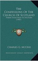 The Confessions Of The Church Of Scotland