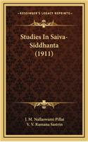 Studies In Saiva-Siddhanta (1911)