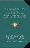 Kanamori's Life-Story