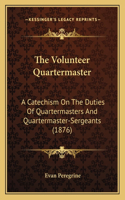 The Volunteer Quartermaster