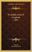 Buddha-Karita Of Asvaghosha (1893)