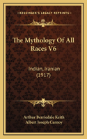 The Mythology Of All Races V6