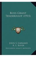 Ross Grant Tenderfoot (1915)