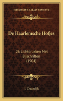 De Haarlemsche Hofjes