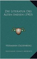 Die Literatur Des Alten Indien (1903)