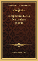 Escepciones De La Naturaleza (1879)