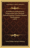 Ad Publicam Explorationem Progressuum Quos Discipuli Priorum Quinque Classium Johannei Hamburgensis (1832)