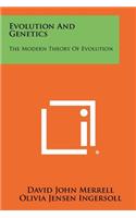 Evolution and Genetics