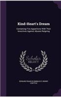 Kind-Heart's Dream