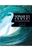 SONAR X3 Power!: The Comprehensive Guide