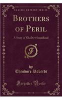 Brothers of Peril