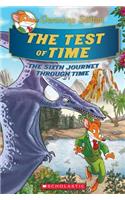 Test of Time (Geronimo Stilton Journey Through Time #6)
