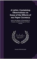 Letter, Containing Observations on Some of the Effects of our Paper Currency