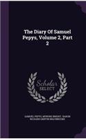 Diary of Samuel Pepys, Volume 2, Part 2