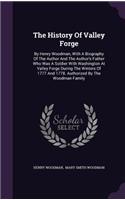 The History of Valley Forge