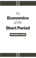Economics of the Short Period