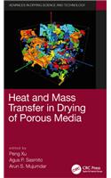 Heat and Mass Transfer in Drying of Porous Media