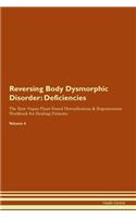 Reversing Body Dysmorphic Disorder