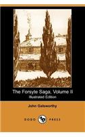 The Forsyte Saga, Volume II (Illustrated Edition) (Dodo Press)