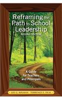 Reframing the Path to School Leadership: A Guide for Teachers and Principals