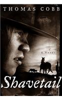 Shavetail: A Novel