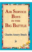 Air Service Boys in the Big Battle