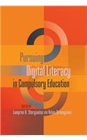 Pursuing Digital Literacy in Compulsory Education