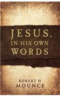 Jesus, in His Own Words