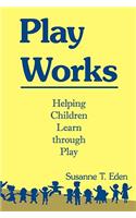 Play Works