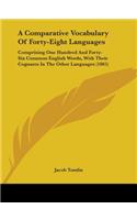 Comparative Vocabulary Of Forty-Eight Languages