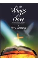 On the Wings of a Dove