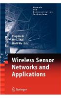 Wireless Sensor Networks and Applications